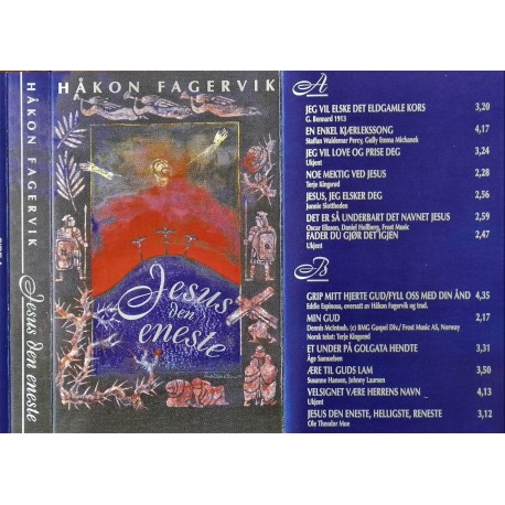 Håkon Fagervik: Jesus den eneste (kassett)