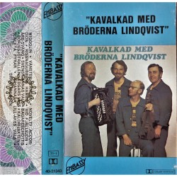 Kavalkad med Bröderna Lindqvist