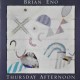 Brian Eno- Thursday Afternoon (CD)