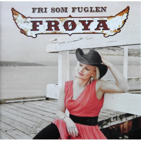 Frøya- Fri som fuglen (CD)