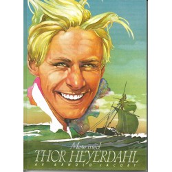 Møte med Thor Heyerdahl - Arnold Jacoby