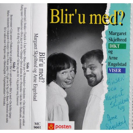 Margaret Skjelbred & Arne Engelstad- Blir'u med?