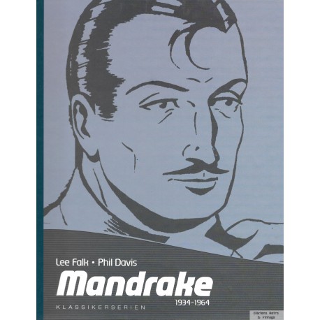 Klassikerserien - Mandrake - 1934-1964 - Tegneseriebok