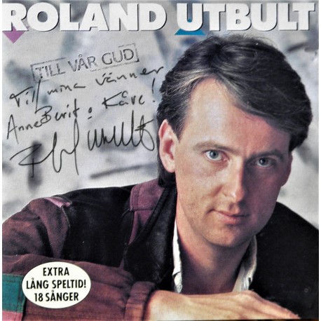 Roland Utbult- Till vår Gud (Signert) CD