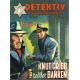 Detektivmagasinet: Nr. 28 - 826 - Knut Gribb redder banken