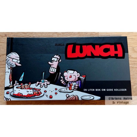 Lunch - En liten bok om gode kolleger
