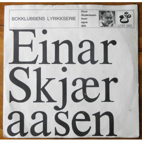 Einar Skjæraasen leser egne dikt (Vinyl)