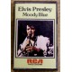 Elvis: Moody Blue