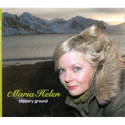 Maria Helen- Slippery Ground (CD)