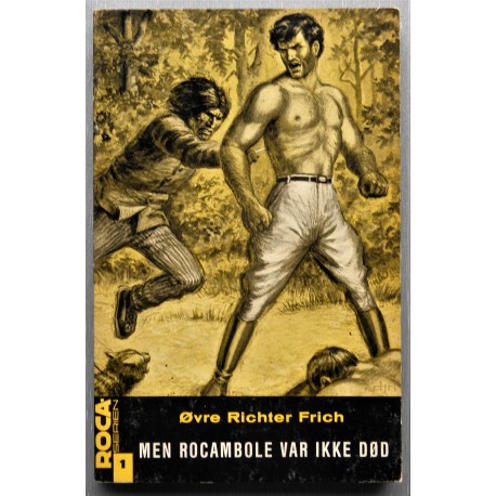 Øvre Richter Frich- Men Rocambole var ikke død