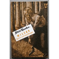 Stein Riverton- Wilson- Mannen med mansjettknappen