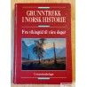 Grunntrekk i norsk historie - Fra vikingtid til våre dager