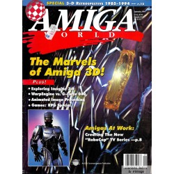 Amiga World - 1994 - September - The Marvels of Amiga 3D!