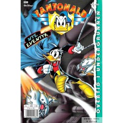 Fantonald - 1998 - Nr. 6 - Overtid i undergrunnen