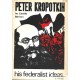 Peter Kropotkin - His Federalist Ideas