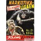 Krimeliten - 1952 - Nr. 21 - Narkotikaligaen