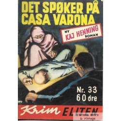 Krimeliten - 1953 - Nr. 33 - Det spøker på Casa Varona