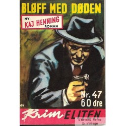 Krimeliten - 1954 - Nr. 47 - Bløff med døden