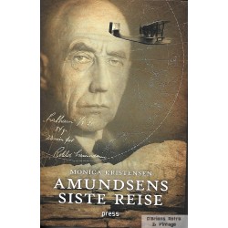 Amundsens siste reise - Monica Kristensen