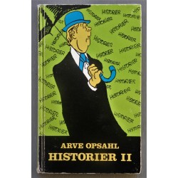 Arve Opsahl- Historier II