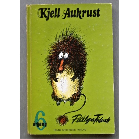 Kjell Aukrust- Flåklypa Tidende 6 årgang