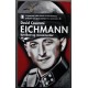 Eichmann- Byråkrat og massemorder