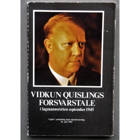 Vidkun Quislings forsvarstale september 1945