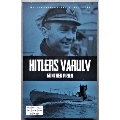 Hitlers varulv- Günther Prien