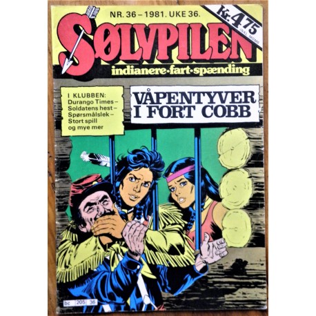 Sølvpilen- Nr. 36- 1981- Våpentyver i Fort Cobb
