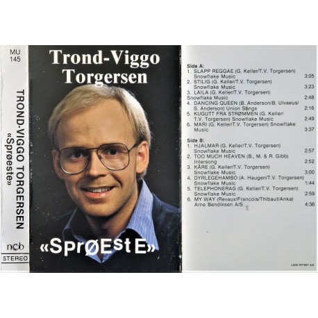 Trond- Viggo Torgersen- Sprøeste