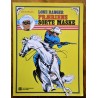 Lone Ranger- Præriens Sorte Maske- Nr. 1