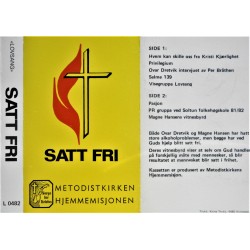 Satt fri - Metodistkirken Hjemmemisjonen (kassett)