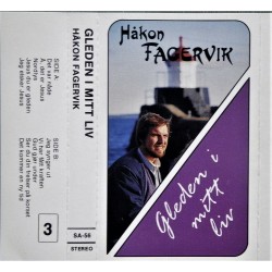 Håkon Fagervik: Gleden i mitt liv (kassett)