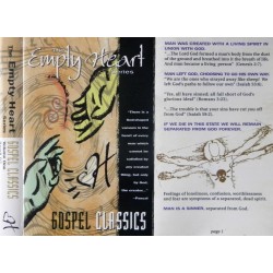 The Empty Heart Series - Gospel Classics (kassett)