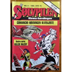 Sølvpilen: 1985- Nr. 8- Comanche- høvdingen Ulvehjerte