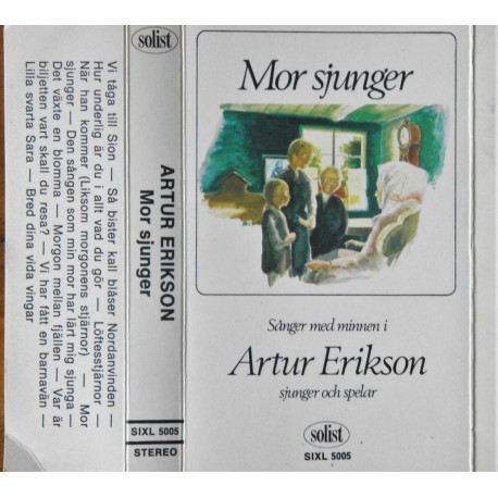 Artur Erikson: Mor sjunger (kassett)