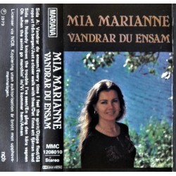 Mia Marianne- Vandrar du ensam