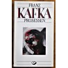 Franz Kafka- Prosessen