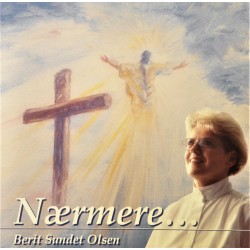 Berit Sundet Olsen- Nærmere.......(CD)