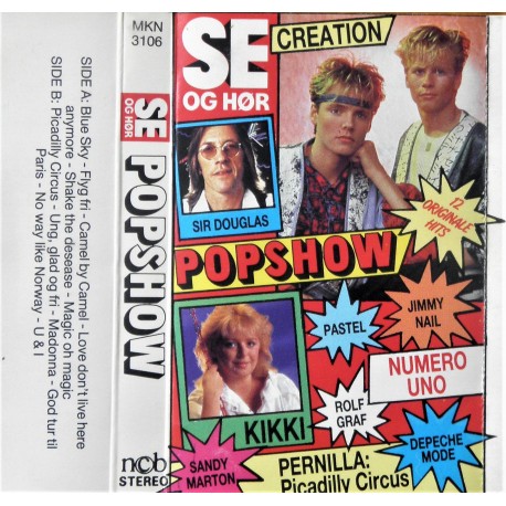 Se og Hør Popshow (Creation- Rolf Graf- Kikki.....)