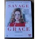 Savage Grace: A Murder Story