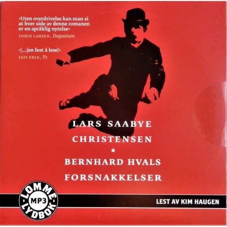 Lars Saabue Christensen- Bernhard Hvals forsnakkelser- MP3- Lydbok