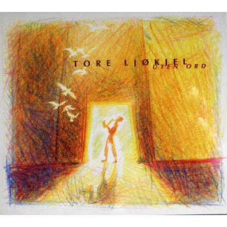 Tore Ljøkjel- Uten ord (CD)