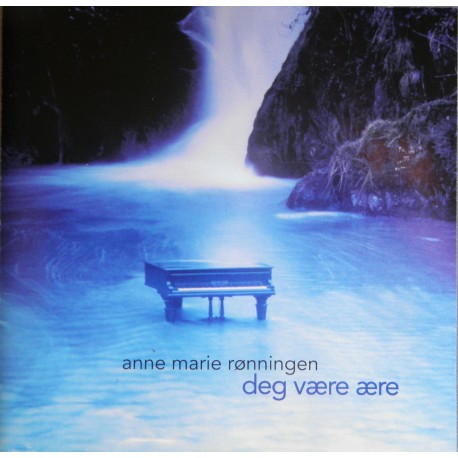 Anne- Marie Rønningen- Deg være ære (CD)