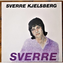 Sverre Kjelsberg- Sverre (LP- vinyl)