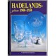 Hadelandsglass 1900- 1950 (Hadeland)