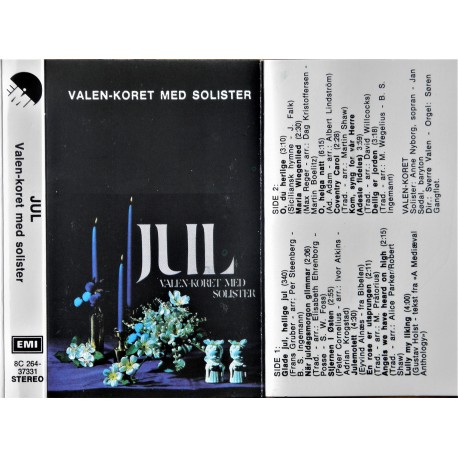 JUL- Valen- koret med solister