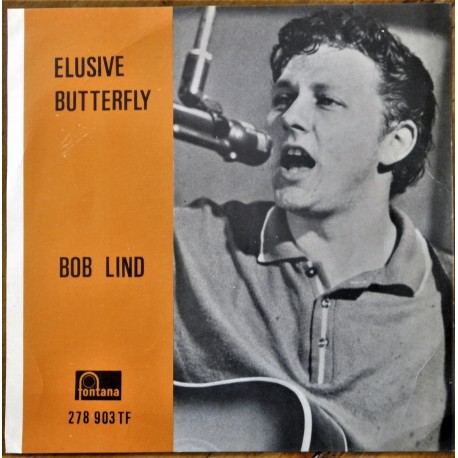 Bob Lind- Elusive Butterfly/Cheryl's Goin' Home (Vinyl- singel)