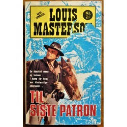 Louis Masterson- Til siste patron- Nr. 7- Western