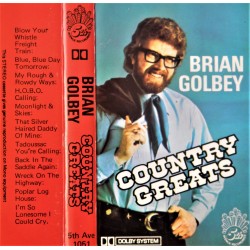 Brian Golbey: Country Greats (kassett)